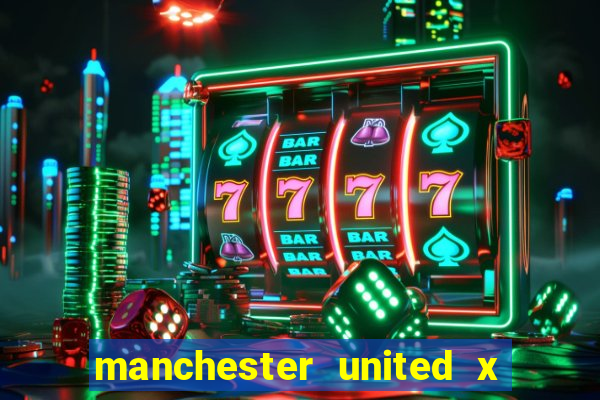 manchester united x leicester futemax